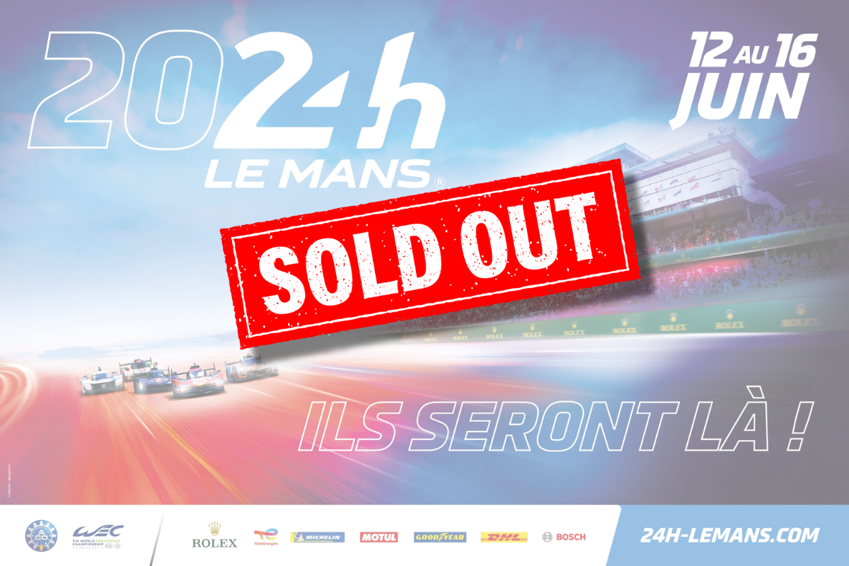 OFFICIEL Les 24 Heures du Mans 2024 à guichets fermés ! Endurance Info
